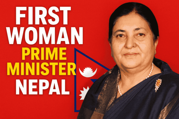 Nepal’s First Woman Prime Minister